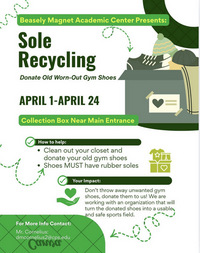 Beasley Sole Recycling Project April 1st - 24th